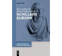 Peter-André Alt Schillers Europa (Tascabile)