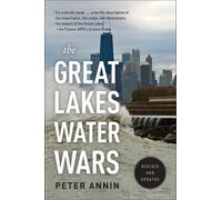 Peter Annin The Great Lakes Water Wars (Tascabile)