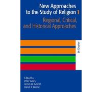 Peter Antes Regional, Critical, and Historical Approaches (Tascabile)