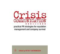 Peter Anthonissen Crisis Communication (Copertina rigida)