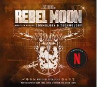 Peter Aperlo Rebel Moon: Wolf: Ex Nihilo: Cosmology & Technol (Copertina rigida)