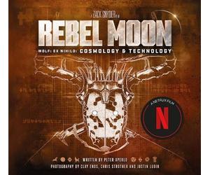 Peter Aperlo Rebel Moon: Wolf: Ex Nihilo: Cosmology & Technol (Copertina rigida)