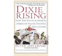 Peter Applebome Dixie Rising (Tascabile)