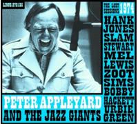 Peter Appleyard and The Jazz Giants The Lost 1974 Sessions (CD) Album