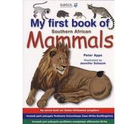 Peter Apps My First Book: South African Mammals (Tascabile) My First Book