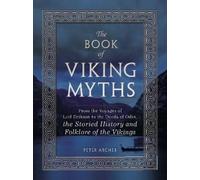 Peter Archer The Book of Viking Myths (Copertina rigida)