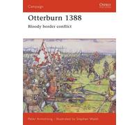 Peter Armstrong Otterburn 1388 (Tascabile) Campaign