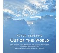 Asplund,Peter - Out of This World