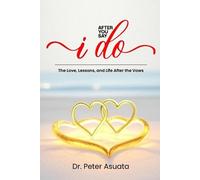 Peter Asuata After You Say I Do (Tascabile)