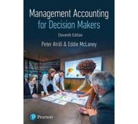 Peter Atrill Eddie McLaney Management Accounting for Decision Makers (Tascabile)