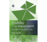 Peter B Burke Disability and Impairment (Tascabile)