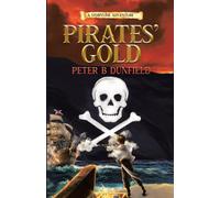 Peter B Dunfield Pirates' Gold (Tascabile)