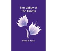 Peter B Kyne A Soldier of Virginia: A Tale of Colonel Washington and (Tascabile)