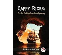 Peter B.Kyne Cappy Ricks (Tascabile)