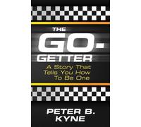 Peter B. Kyne The Go-Getter (Tascabile)