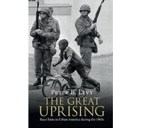 Peter B. Levy The Great Uprising (Tascabile)