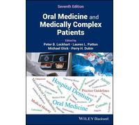 Peter B. Lockhar Oral Medicine and Medically Complex Patient (Copertina rigida)