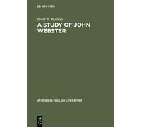 Peter B. Murray A study of John Webster (Copertina rigida)