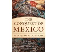 Peter B. Villella The Conquest of Mexico (Copertina rigida)