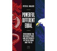 Peter B. Walker Powerful, Different, Equal (Copertina rigida)