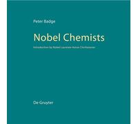 Peter Badge Nobel Chemists (Copertina rigida)