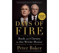 Peter Baker Days of Fire (Tascabile)