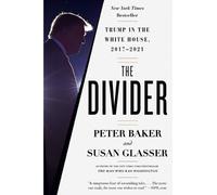 Peter Baker Susan Glasser Peter Baker, Susan Glasser M The Divider (Tascabile)