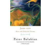 Peter Balakian June Tree (Tascabile)