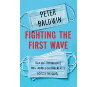 Peter Baldwin Fighting the First Wave (Copertina rigida)