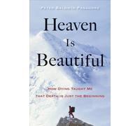 Peter Baldwin Panagore Heaven is Beautiful (Tascabile)