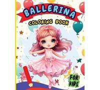 Peter Ballerina Coloring Book For Kids (Tascabile)