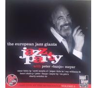 Peter "Banjo" Meyer - The European Jazz Giants: Jazz Party with Peter "Banjo" Meyer