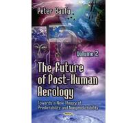 Peter Baofu Future of Post-Human Aerology (Copertina rigida)