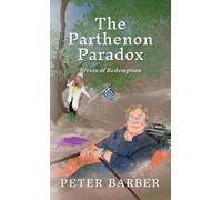 Peter Barber The Parthenon Paradox (Copertina rigida) Parthenon Serieis