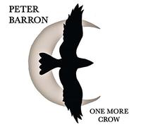 Peter Barron - One More Crow