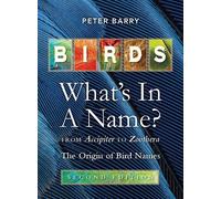 Peter Barry Birds: What's in a Name (Tascabile)