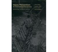 Peter Barss Gordon S. Smith Susan Injury Prevention: An Inte (Copertina rigida)