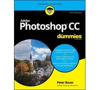 Peter Bauer Adobe Photoshop CC For Dummies (Tascabile)