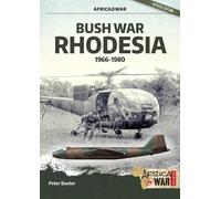 Peter Baxter Bush War Rhodesia (Tascabile) Africa@War