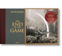 Peter Beard. The End of the Game. Revisited 2020 Edition: A Landmark Book on Africa Revisited 2020