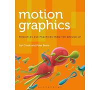Peter Beare Ian Crook Motion Graphics (Tascabile) Required Reading Range