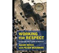 Peter Bearman Adam Reich Working for Respect (Copertina rigida)