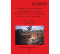 Peter Beaumont A Report on the Archaeological Assemblages from Exca (Tascabile)