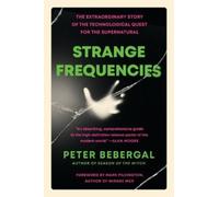 Peter Bebergal Strange Frequencies (Tascabile)