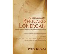 Peter Beer An Introduction to Bernard Lonergan (Tascabile)