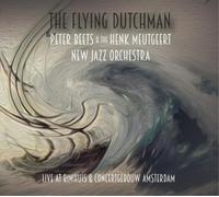 Peter Beets & The Henk Meutgeer The Flying Dutchman: Live at Bimhuis & Con (CD)