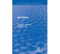 Peter Beharrell Howard Davis John Eldridge John Hewi Bad News (Routl (Tascabile)