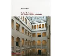 Peter Behrens. La ricerca della bellezza