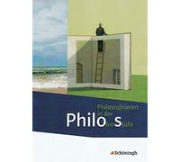Peter Bekes Ingo Brokmann Philos - Philosophieren in der Obe (Copertina rigida)