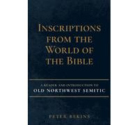 Peter Bekins Inscriptions from the World of the Bible (Copertina rigida)